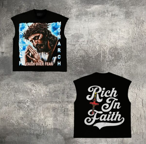 Trench Monarch Rich In Faith Sleeeveless Shirts